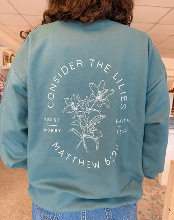 Consider the Lilies Sweatshirt - Cactus