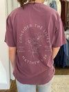 Consider the Lilies Tee - Berry