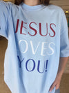 Jesus Loves You! Tee - Chambray