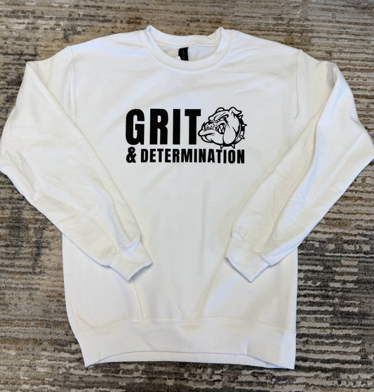 Grit and Determination Sweatshirt - White
