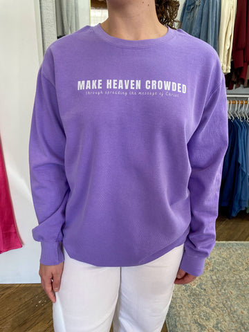 Make Heaven Crowded Sweatshirt - Violet