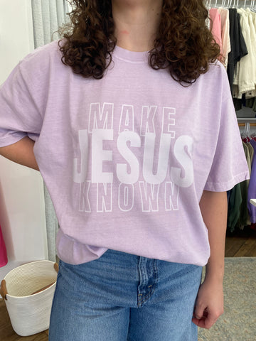 Make Jesus Known Tee - Orchid