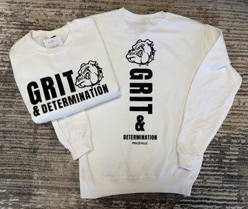 Grit and Determination Sweatshirt - White