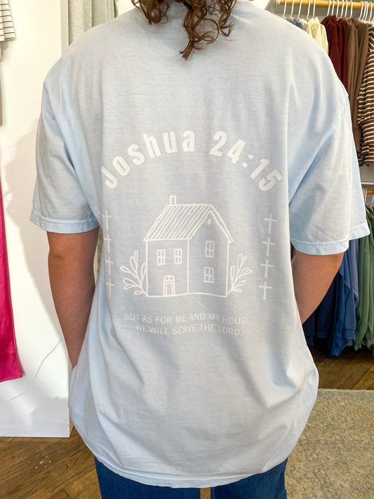 As for Me and My House Tee - Chambray