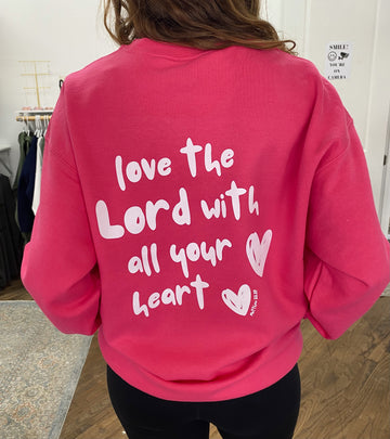 With All Your Heart Sweatshirt - Heliconia