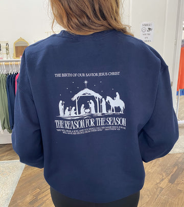The Reason for the Season Sweatshirt - Navy