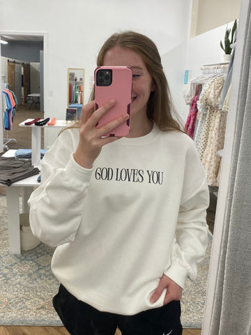 God Loves You Sweatshirt - White